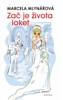 ZAČ JE ŽIVOTA LOKET - 2. VYDÁNÍ