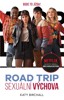 SEXUÁLNÍ VÝCHOVA: ROAD TRIP