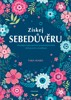 ZÍSKEJ SEBEDŮVĚRU+CD