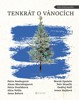 TENKRÁT O VÁNOCÍCH