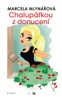 CHALUPÁŘKOU Z DONUCENÍ - 2. VYDÁNÍ