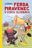 FERDA MRAVENEC V CIZÍCH SLUŽBÁCH 3.VYDÁNÍ