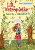 LILI VĚTROPLAŠKA 9: TUČŇÁK BY SE RÁD PROLETĚL