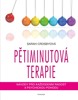 PĚTIMINUTOVÁ TERAPIE