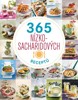 365 NÍZKOSACHARIDOVÝCH RECEPTŮ - 2. VYD.
