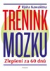TRÉNINK MOZKU - ZLEPŠENÍ ZA 60 DNŮ