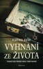 VYHNANÍ ZE ŽIVOTA - TRAGICKÝ OSUD ŽIDOVSKÉ RODINY