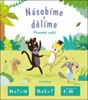 NÁSOBÍME A DĚLÍME