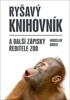 RYŠAVÝ KNIHOVNÍK A DALŠÍ ZÁPISKY ŘEDITEL