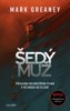 ŠEDÝ MUŽ