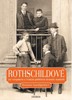 ROTHSCHILDOVÉ: LESK A ZKÁZA DYNASTIE
