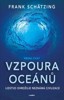 VZPOURA OCEÁNŮ (1. ČÁST) - 2. VYDÁNÍ