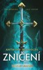 ZNIČENÍ — ROMÁN ZE SVĚTA LEAGUE OF LEGENDS