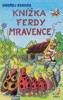 KNÍŽKA FERDY MRAVENCE - 2. VYDÁNÍ