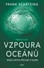 VZPOURA OCEÁNŮ (2. ČÁST) - 2. VYDÁNÍ