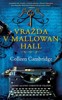 VRAŽDA V MALLOWAN HALL
