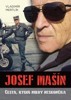 JOSEF MAŠÍN - CESTA, KTERÁ NIKDY NESKONČILA