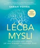 LÉČBA MYSLI-VÁŠ PRŮVODCE PĚTI SMYSLY