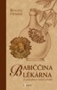 BABIČČINA LÉKÁRNA - 3. VYDÁNÍ