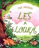 TAJE PŘÍRODY: LES A LOUKA