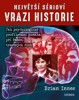 NEJVĚTŠÍ SÉRIOVÍ VRAZI HISTORIE