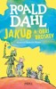 JAKUB A OBŘÍ BROSKEV - 4. VYDÁNÍ