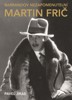 BARRANDOV NEZAPOMENUTELNÍ: MARTIN FRIČ