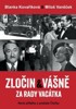 ZLOČIN A VÁŠNĚ ZA RADY VACÁTKA-2.V.