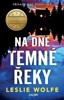 NA DNĚ TEMNÉ ŘEKY - PŘÍPADY KAY SHARPOVÉ 2