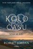 KOLO ČASU 4: STÍN SE ŠÍŘÍ