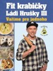 FIT KRABIČKY LÁDI HRUŠKY III