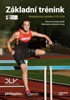 ATLETIKA — ZÁKLADNÍ TRÉNINK