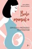 BUDU MAMINKA — ZÁPISNÍK A PRŮVODCE TĚHOTENSTVÍM