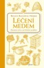 LÉČENÍ MEDEM
