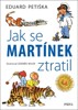 JAK SE MARTÍNEK ZTRATIL - 2. VYDÁNÍ