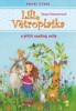LILI VĚTROPLAŠKA II/1: LILI VĚTROPLAŠKA A PŘÍLIŠ SNAŽIVÝ OSL