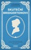 SKUTEČNÍ BRIDGERTONOVI