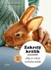 ZAKRSLÝ KRÁLÍK