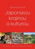 JAPONSKOU KRAJINOU A KULTUROU