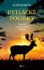 PYTLÁCKÉ POVÍDKY - DVANÁCT MYSLIVECKÝCH PŘÍBĚHŮ  2. VYDÁNÍ