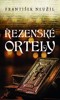 ŘEZENSKÉ ORTELY