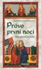 PRÁVO PRVNÍ NOCI-HŘÍŠNÍ LIDÉ KRÁLOVSTVÍ ČESKÉHO