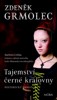 TAJEMSTVÍ ČERNÉ KRÁLOVNY