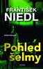 POHLED ŠELMY   2. VYDÁNÍ