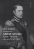 AUTOKRAT A JEHO DOBA  RUSKO A REVOLUCE V LETECH 1830-1831