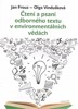 ČTENÍ A PSANÍ ODBORNÉHO TEXTU V ENVIRONMENTÁLNÍCH VĚDÁCH