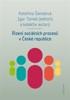 ŘÍZENÍ SOCIÁLNÍCH PROCESŮ V ČESKÉ REPUBLICE