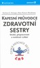 KAPESNÍ PRŮVODCE ZDRAVOTNÍ SESTRY  2.PŘEPR.ROZŠ.VYD.