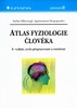 ATLAS FYZIOLOGIE ČLOVĚKA   6.VYDÁNÍ