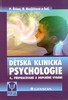 DĚTSKÁ KLINICKÁ PSYCHOLOGIE